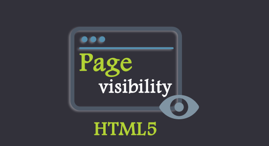 Using the Page Visibility API